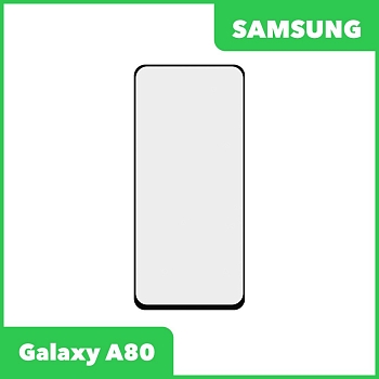Стекло для переклейки дисплея Samsung Galaxy A80 2019 (A805F), черный